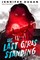 Dugan, J: Last Girls Standing