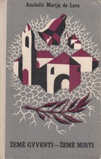 Žemė gyventi – Žemė mirti