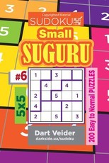 Sudoku Small Suguru - 200 Easy to Normal Puzzles 5x5 (Volume 6)