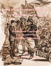 From the Dairyman's Daughter to Worrals of the Waaf