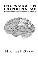 The Word I'm Thinking Of