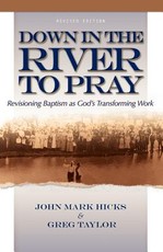 Down in the River to Pray