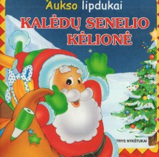 Kalėdų Senelio kelionė. (Aukso lipdukai)