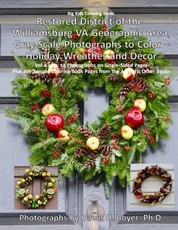 Restored District Williamsburg VA Geographic Area Gray Scale Photos To Color