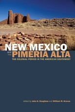 New Mexico and the PimerÃ­a Alta