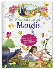 MAUGLIS. Pradedu skaityti. Didžiosiomis raidėmis ir skiemenimis