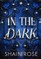 In the Dark