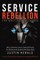 Service Rebellion