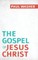 The Gospel of Jesus Christ