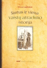 Šimtas ir viena vaistų atradimo istorija