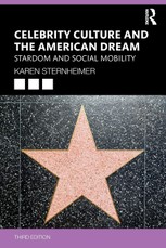 Celebrity Culture and the American Dream