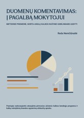 Duomenų komentavimas: į pagalbą mokytojui. Mokomoji priemonė anglų kalbos rašymo gebėjimų ugdymui