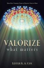 Valorize What Matters