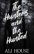 The Hunters and the Hunted