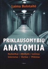 Priklausomybių anatomija