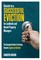 Secrets to a Successful Eviction for Landlords and Rental Property Managers