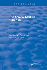 The Adrenal Medulla 1986-1988