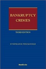 Bankruptcy Crimes Third Edition