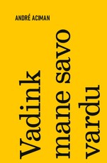 VADINK MANE SAVO VARDU. Išskirtinė knygos.lt kolekcija 92/100
