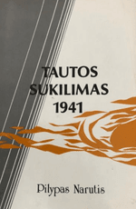 Tautos sukilimas 1941. I dalis