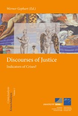 Discourses of Justice - Indicators of Crises?