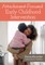 Attachment-Focused Early Childhood Intervention