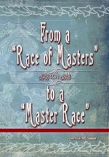From a "Race of Masters" to a "Master Race"