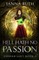 Hell Hath no Passion