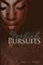 Foolish Pursuits