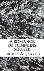 A Romance Of Tompkins Square