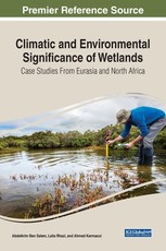 Climatic and Environmental Significance of Wetlands: Case Studies from Eurasia and North Africa