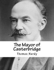The Mayor of Casterbridge