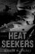 Heat Seeker
