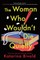 The Woman Who Wouldn't Die Quietly