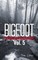 Bigfoot Frightening Encounters