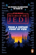 Star Wars: From a Certain Point of View