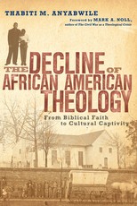 The Decline of African American Theology