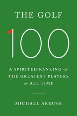 Arkush, M: Golf 100