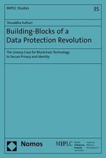 Building-Blocks of a Data Protection Revolution