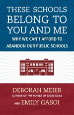 These Schools Belong to You and Me