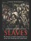 America's Forgotten Slaves