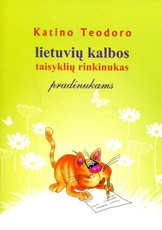 Katino Teodoro lietuvių kalbos taisyklių rinkinukas pradinukams