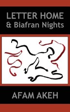 Letter Home & Biafran Nights