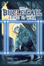 The Bugle Call: Song of War, Vol. 8