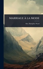 Marriage ÃÂ la Mode