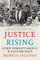 Justice Rising