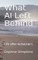 What Al Left Behind