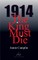 1914 The King Must Die