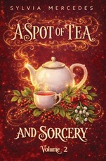 A Spot of Tea and Sorcery