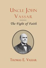 Uncle John Vassar